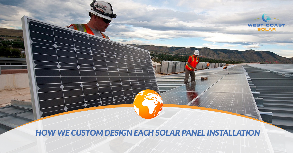 BLOG-How-We-Custom-Design-Each-Solar-Panel-Installation-5a6f3ab4dde74
