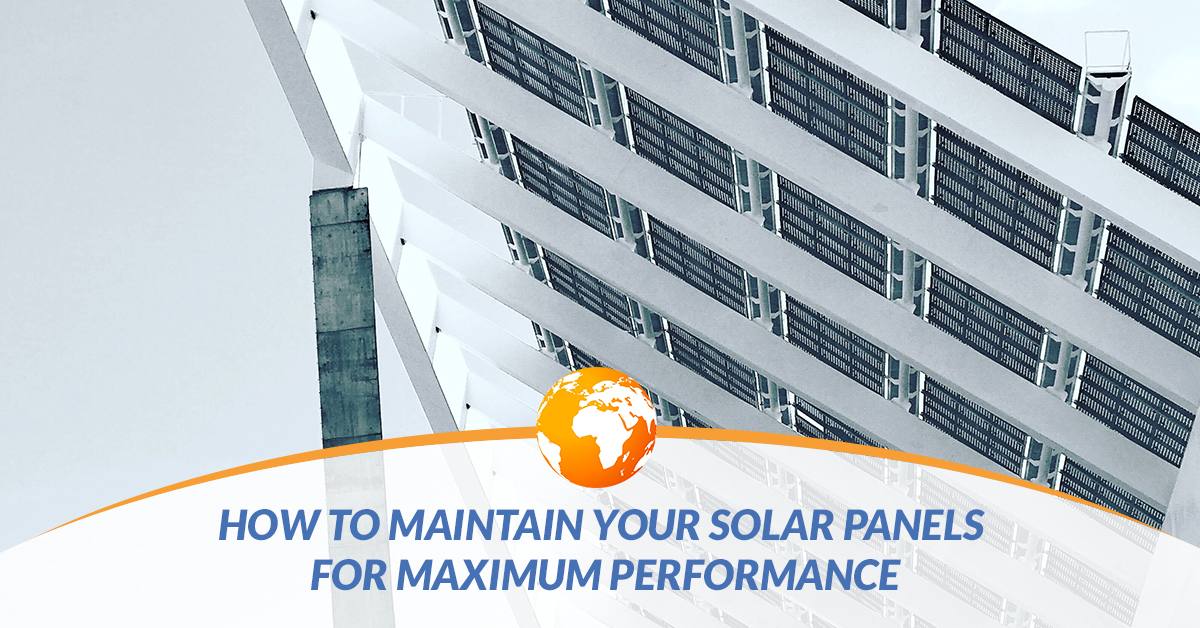 How-to-Maintain-Your-Solar-Panels-for-Maximum-Performance-5a70d4cebe3f3