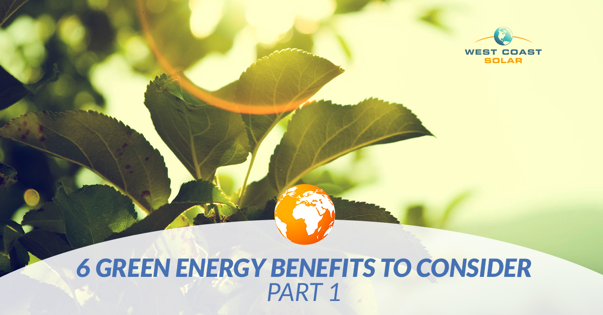 BlogBeauty-WestCoastSolar-EnergyBenefits1-5a8daf9e0b2f0