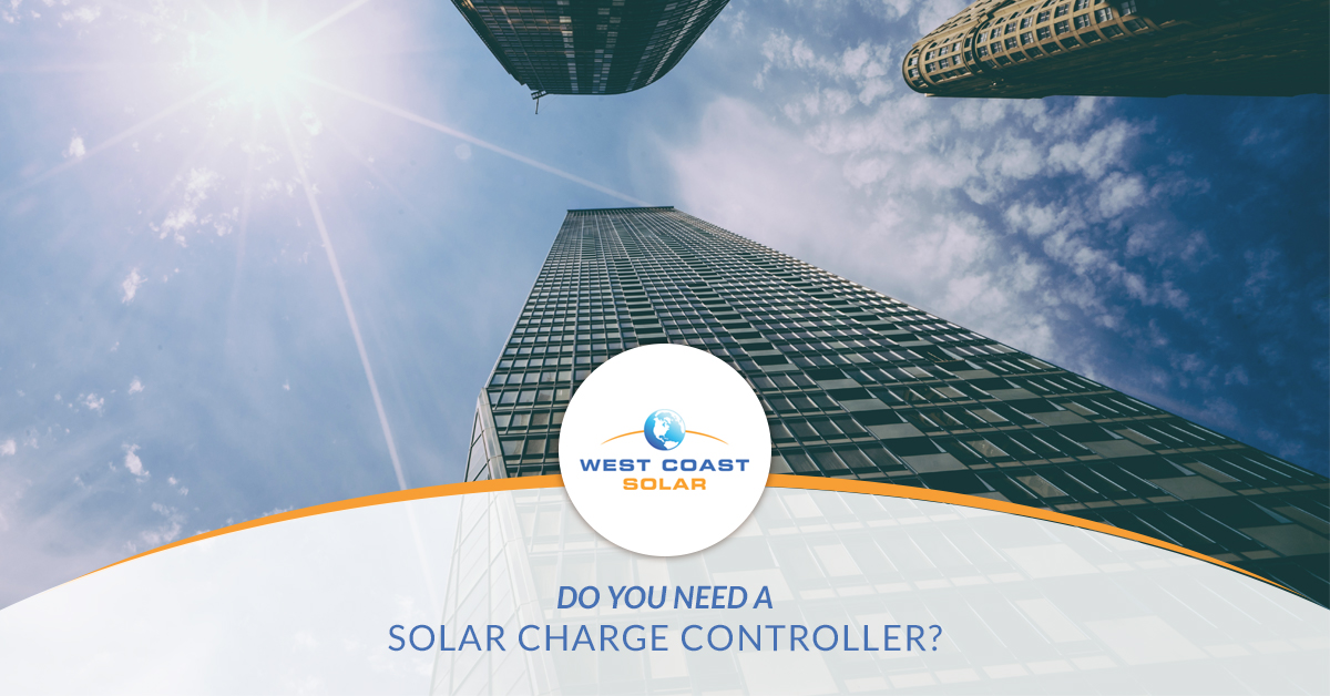 Do-You-Need-A-Solar-Charge-Controller-5afafb79b793f