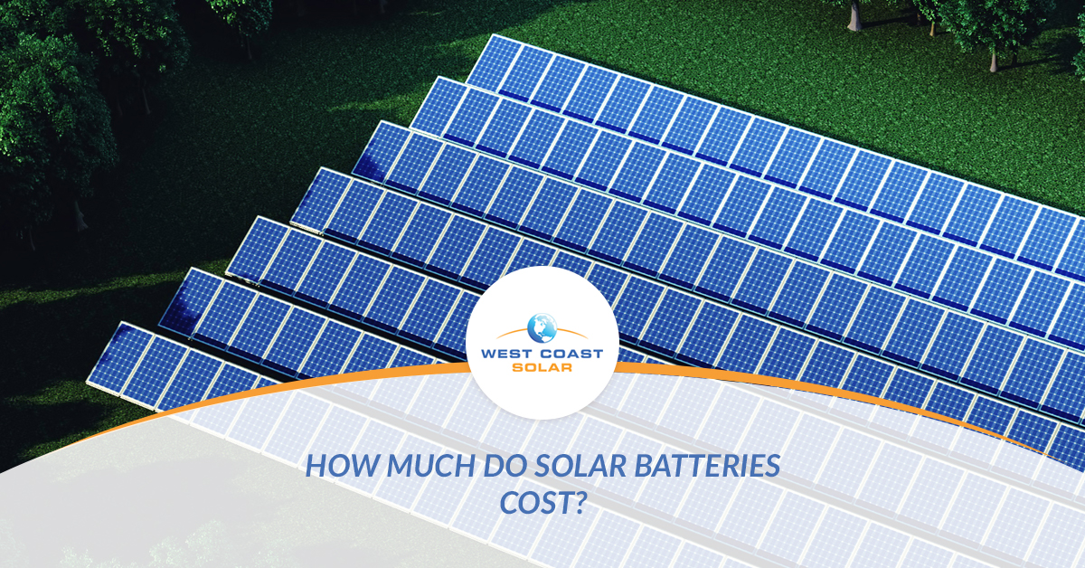 How-Much-Do-Solar-Batteries-Cost-5af4c21701343