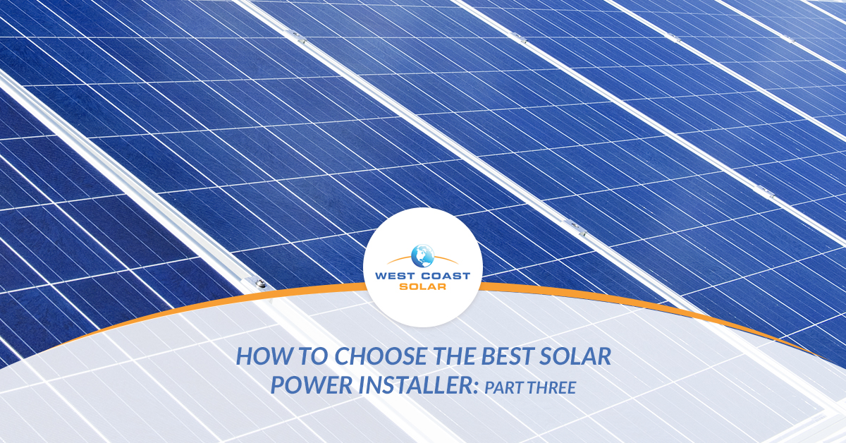 How-To-Choose-The-Best-Solar-Power-Installer-Part-One-copy-2-5b1afdf74d19d