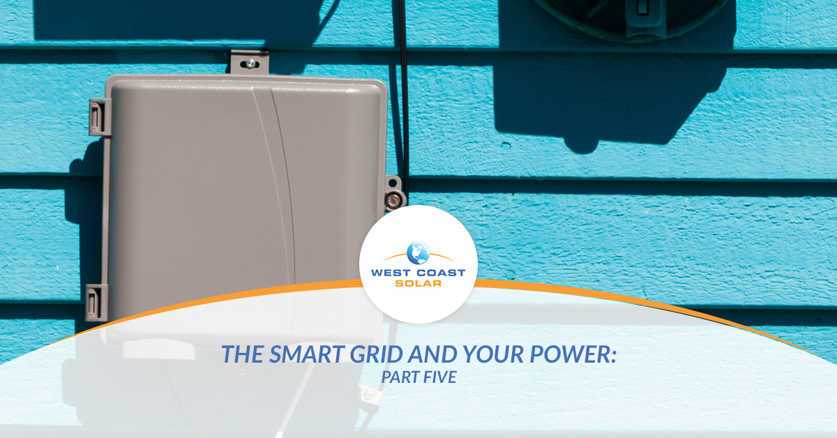 The-Smart-Grid-and-Your-Power-Part-Five-5b1e8291c991e