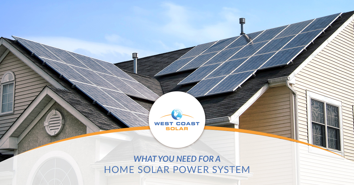 What-You-Need-For-A-Home-Solar-Power-System-5b438dc95dc08